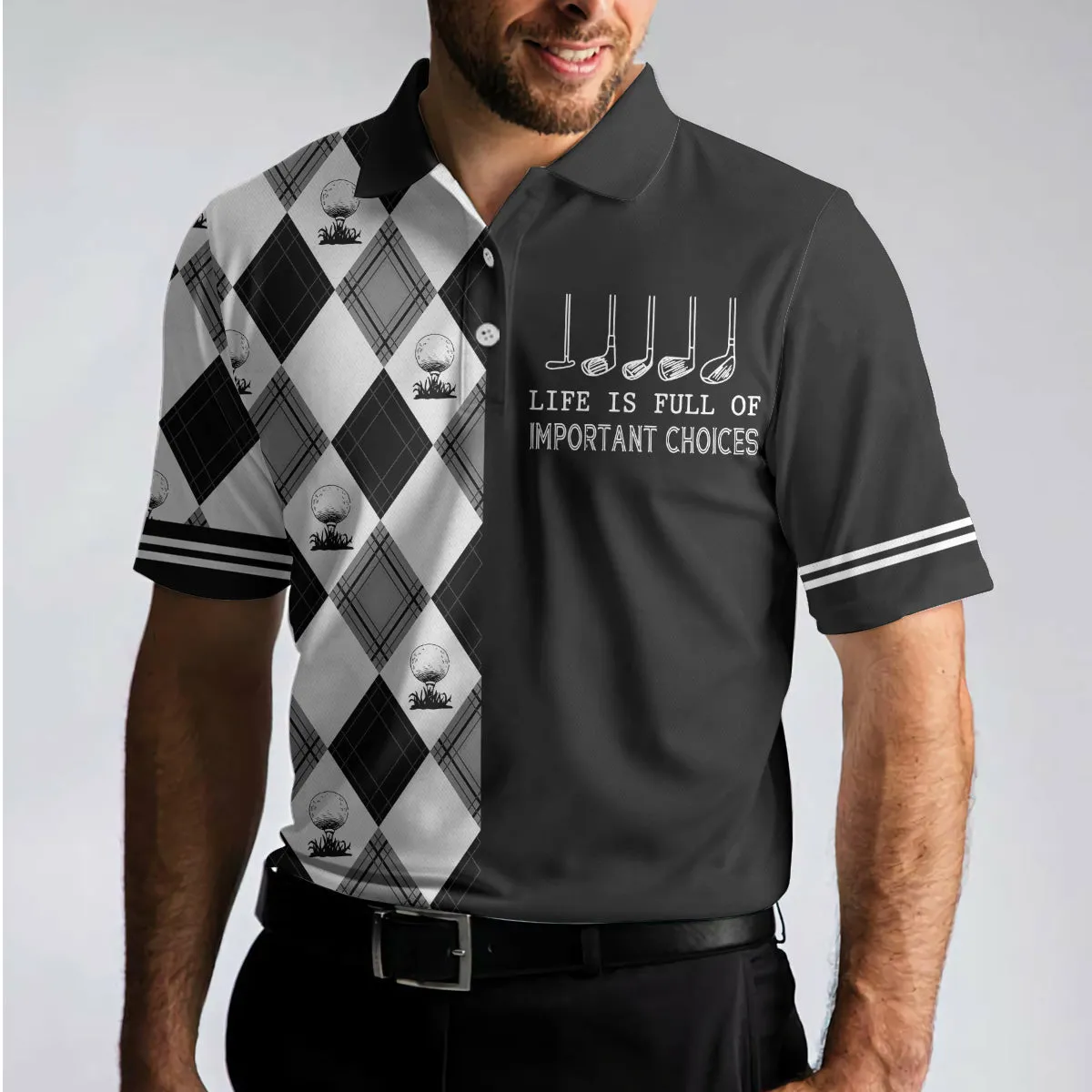 Life Is Full Of Important Choices Golf Polo Shirt, Black And White Golf Pattern Polo Shirt, Best Golf Shirt For Men Coolspod